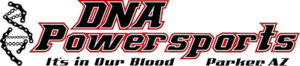 DNA Powersports, It's in Our Blood, Parker, AZ